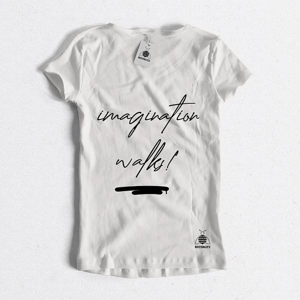 Women's t-shirt "imagination walks" high quality