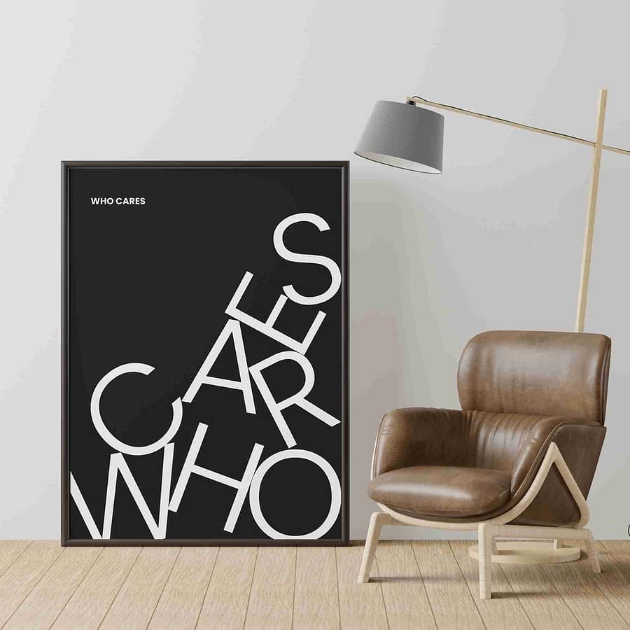 High quality poster "who cares" - A3, 1pc